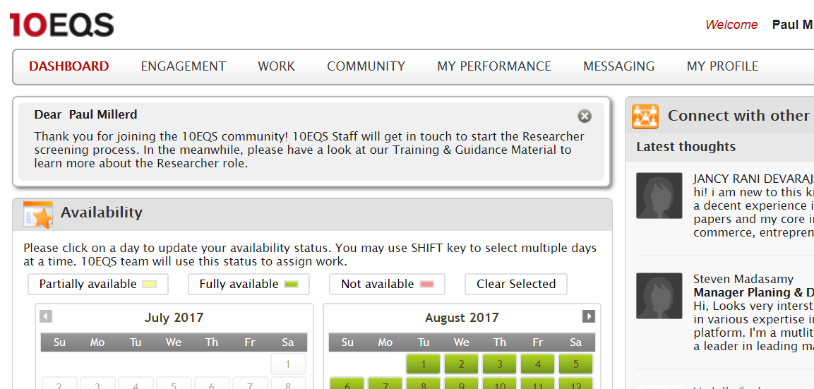 Screenshot of the 10EQS dashboard: a welcome note about the researcher screening process and an availability calendar for July and August 2017