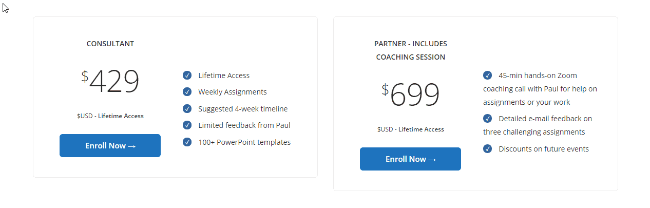 Pricing: Consultant at $429 with lifetime access, weekly assignments and 100+ PowerPoint templates; Partner at $699, adding a 45-minute coaching call and detailed feedback on three assignments