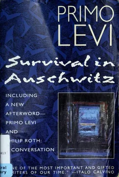 Survival in Auschwitz, by Primo Levi